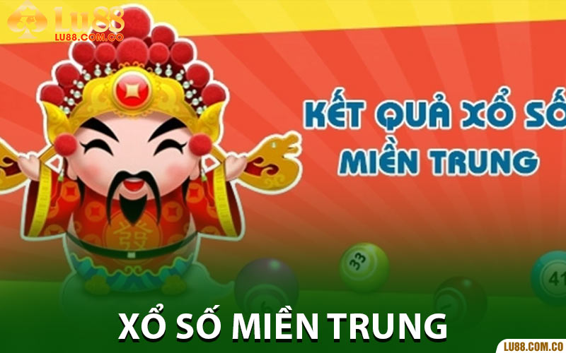 Xổ Số Miền Trung