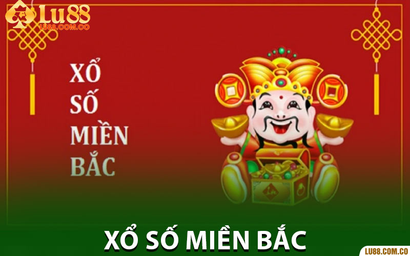 Xổ số Miền Bắc